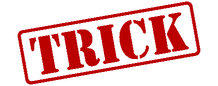 Trick